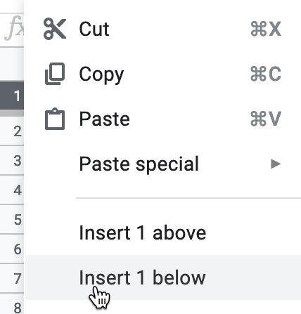 Right-click on row number 1 and select Insert 1 below.