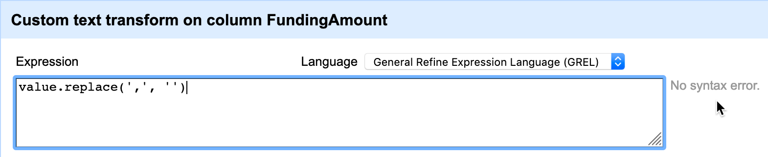 Type the expression into the screen, preview the change, and confirm that there are no syntax errors.